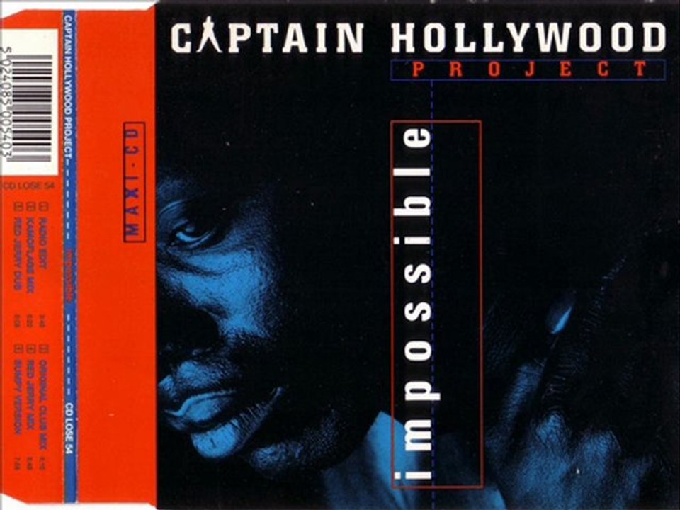 CAPTAIN HOLLYWOOD PROJECT - Impossible (original club mix)