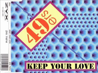 49ERS - Keep your love (extended mix)