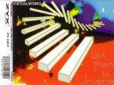 VIRTUALMISMO - Last train to universe (dream mix)