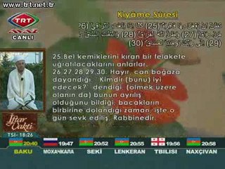 Kıyame süresi Ramazan 2011 TRT