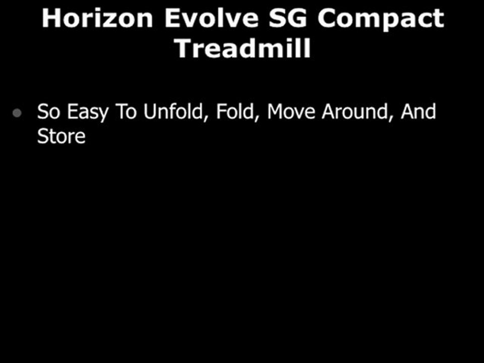Horizon Evolve SG Compact Treadmill