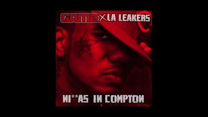 LA Leakers Presents The Game "Niggaz In Compton" (LA Leakers RMX)