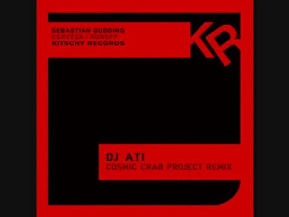 Sebastian Gudding - Cerveza ( DJ ATI Cosmic Crab Project Remix )
