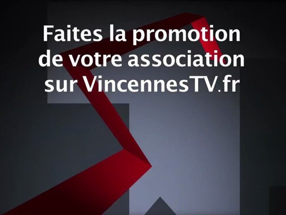Journée des associations 2011 Vincennes TV.fr  fait la promotion de votre association sur votre stand le samedi 10 septembre 2011