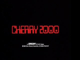 1987 - Cherry 2000 - Steve De Jarnatt