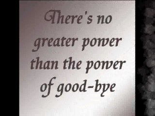 The Power Of Good-Bye By Julie