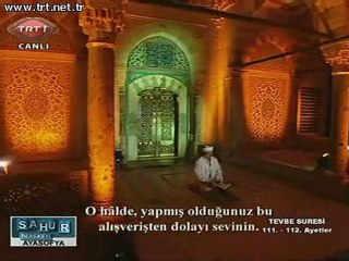 Metin Balcı Tevbe süresi Ramazan 2011 TRT