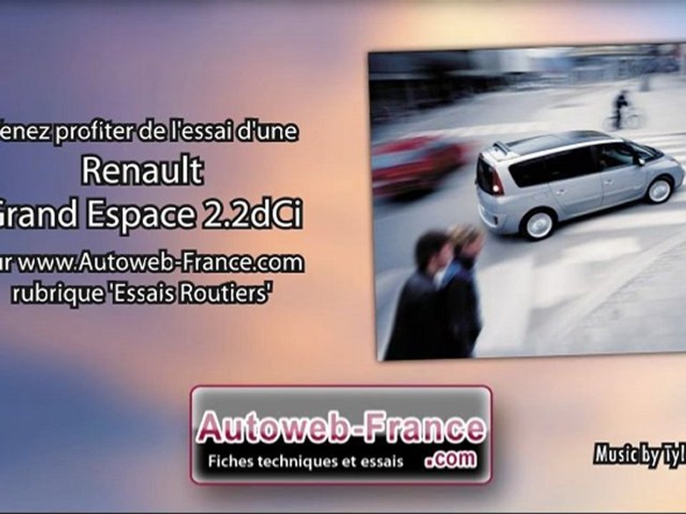 Essai Renault Grand Espace 2.2dCi - Autoweb-France
