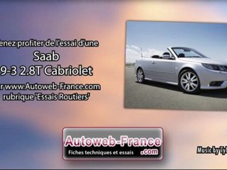 Essai Saab 9-3 2.8T Cabriolet - Autoweb-France