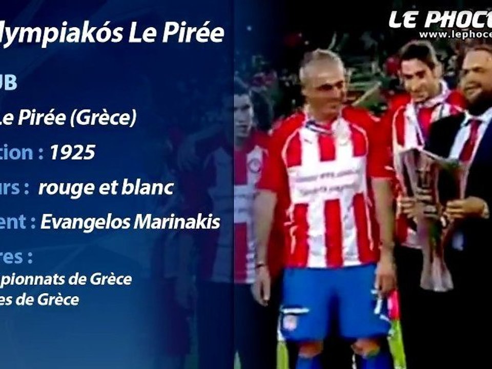 Présentation de l'Olympiakos Le Pirée