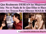 mi novia me dejo tecnicas de seduccion a una mujer - como recuperar a mi novia - como ligar a una chica