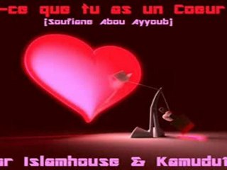 [2/2] Est-ce que tu as un coeur_(Soufiane Abou Ayyoub)