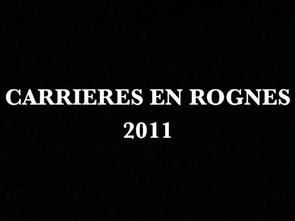 Festival "CARRIERES en ROGNES" 2011, extraits...