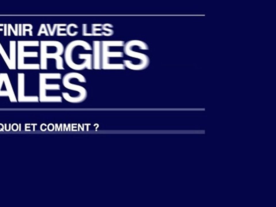 Energies  il est temps de changer !