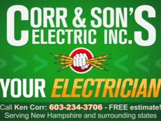 Electrician Jaffrey NH - Call 603 234 3706 - Corr & Son's Electric