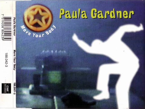 PAULA GARDNER - Move your body (extended mix)