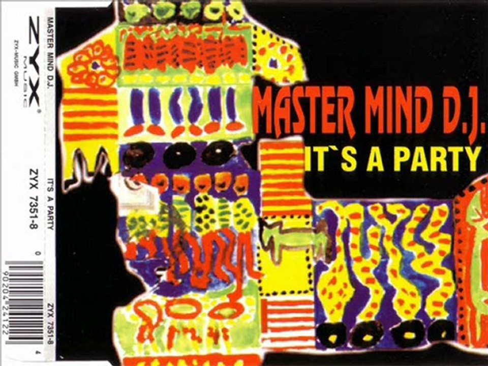MASTER MIND DJ - It's a party (extended version)