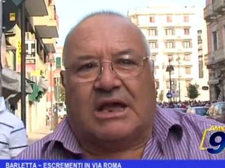 Barletta | Escrementi in Via Roma