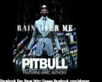 Pitbull Ft. Marc Anthony - Rain Over Me (Benny Benassi Remix)