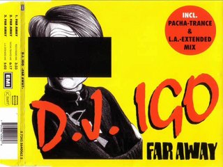 DJ IGO - Far away (l.a.-extended-mix)