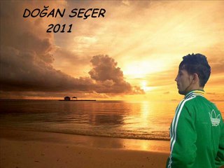 doğan seçer  nasıl oldu anlamadım