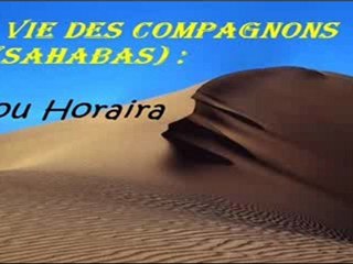 LA VIE D 'ABU HORAIRA_[2/2] {Frère ABOU ANAS}