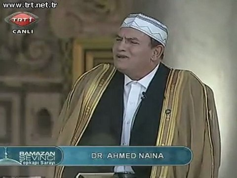 AHMED NAİNA Ramadan 2011 TRT Turkey