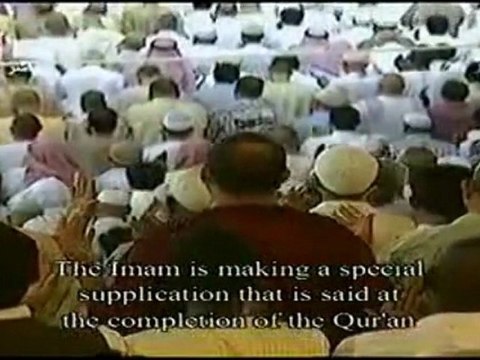 L’invocation de clôture du coran 2011/ 1432 دعاء ختم القرآن لشيخ سديس من 29رمضان