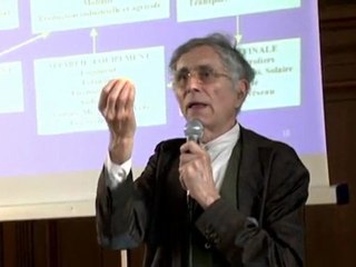 Conférence Bernard Laponche : enjeux énergétique mondiaux, vers la transition énergétique et la sortie du nucléaire (2/3)
