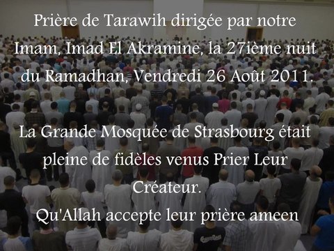 Tarawih du 26 Août 2011 - By Imad El Akramine
