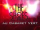 The Shoes @ Cabaret Vert