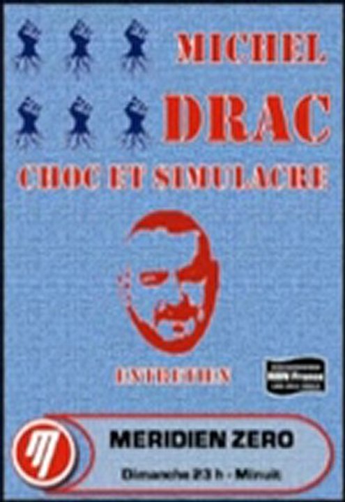 Choc et Simulacre Michel Drac 2/3