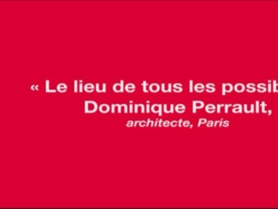 Quand les architectes n'ont pas peur du vide : Le lieu de tous les possibles, Dominique Perrault