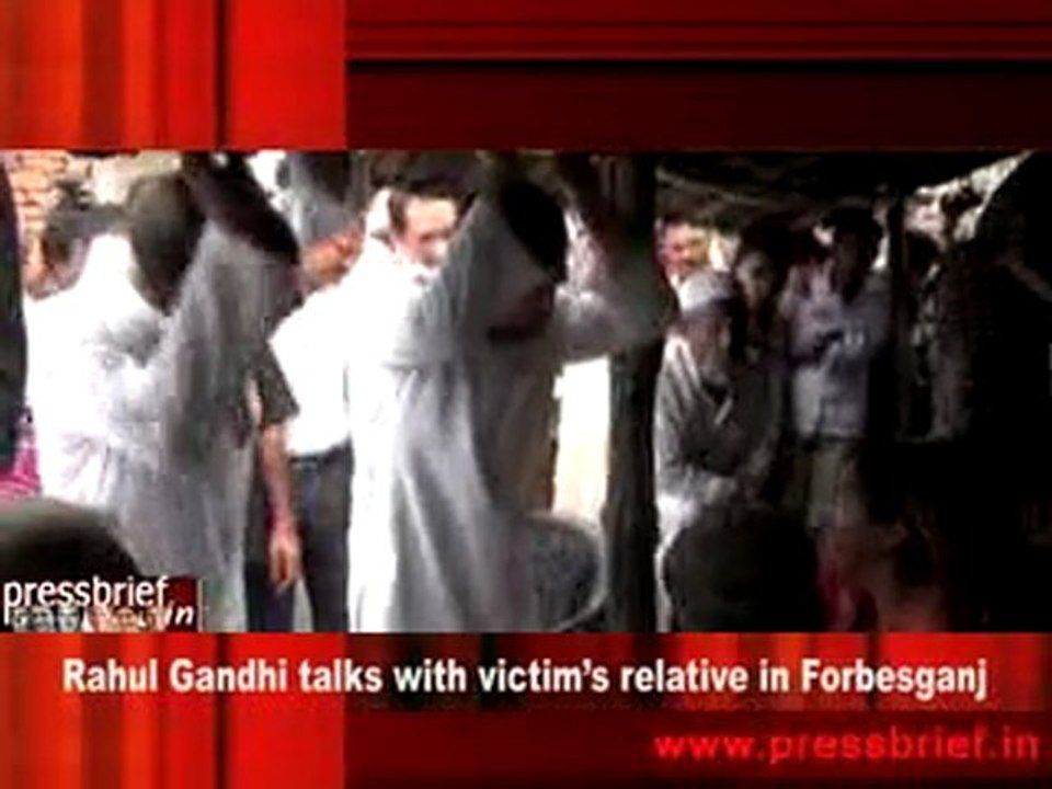 Rahul Gandhi talks with victim’s relative in Forbesganj