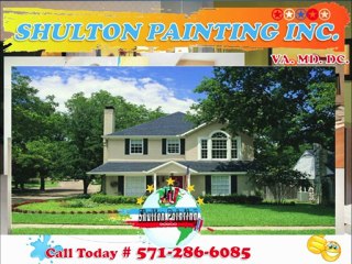 - SHULTON PAINTING & DRYWALL COMPANY-  NORTHERN VIRGINIA - DC - FREE ESTIMATES - CALL: # 571-286-6085