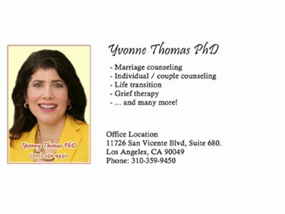 Marriage Counseling Los Angeles (310) 359-9450 | Psychologist Dr. Yvonne Thomas PhD