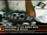Preparan a los niños ante tiroteos en México