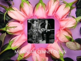 NERİMAN ALTINDAĞ TÜFEKÇİ VE ADİLE KURT KARATEPE-SEHERDE OYAN YERİ