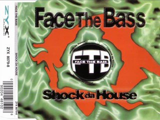 FACE THE BASS - Shock the house (lodi-mango extended mix)