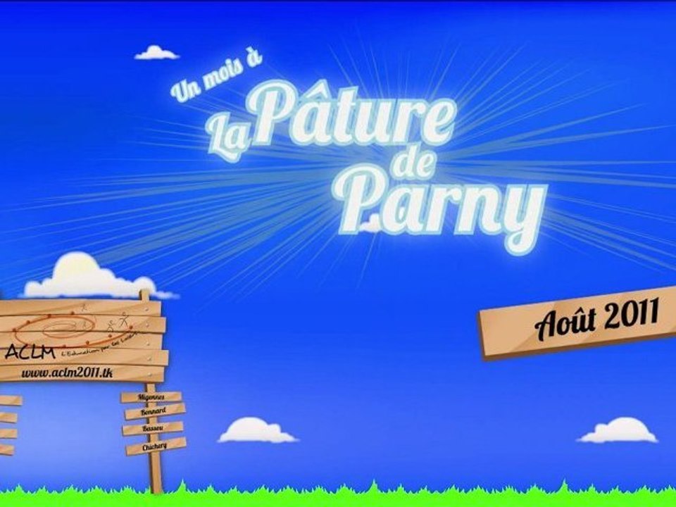 Un mois à La Pâture de Parny - Août 2011
