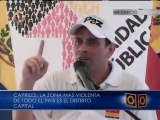 Capriles: Caracas es la zona mas violenta del país