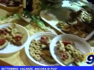 Settembre | Vacanze, ancora si può