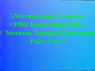 1984 Temple Endowment Recording  3 of 7