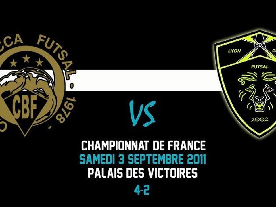 Ligue 1 : CBF - LYON OLYMPIQUE FUTSAL - 03-09-2011
