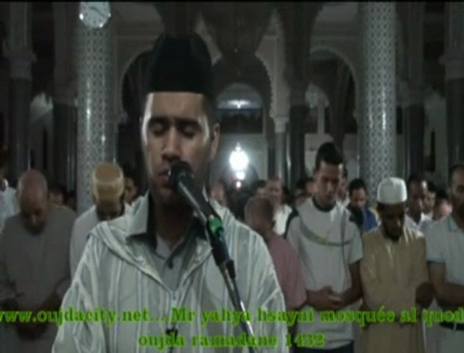 التراتيل القرآنية خلال صلاة التراويح بمسجد القدس بوجدة / رمضان 1432 للمقريء الفقيه يحيى احسايني