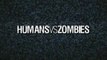 Humans Versus Zombies - Trailer