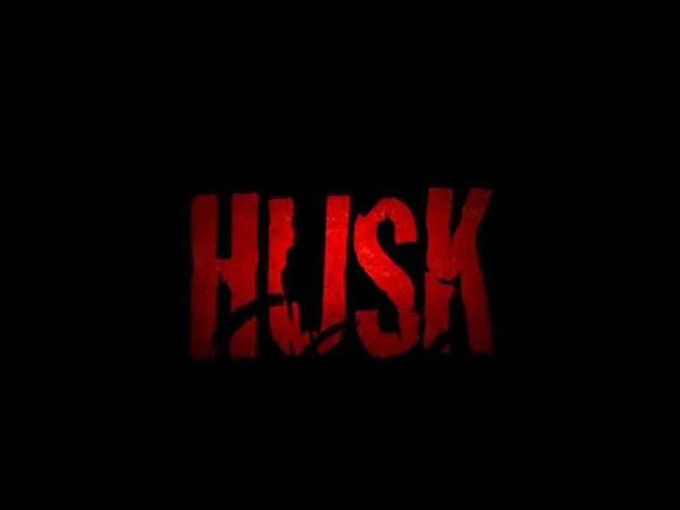 Husk - Trailer