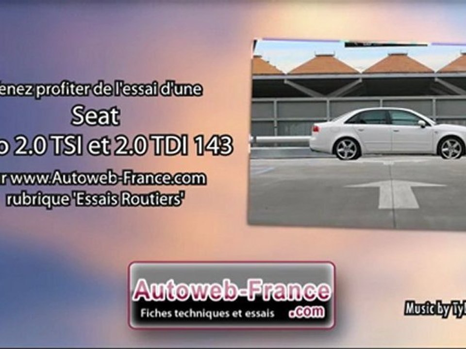 Essai Seat Exeo 2.0 TSI et 2.0 TDI 143 - Autoweb-France