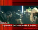 Rajiv Gandhi & Sonia Gandhi with tribals in Orissa