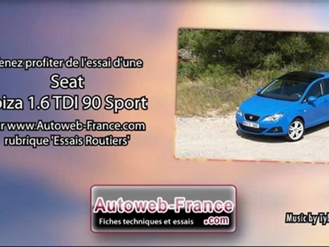 Essai Seat Ibiza 1.6 TDI 90 Sport - Autoweb-France